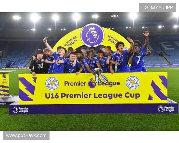 莱斯特城青训潜力凸显 成本低回报高